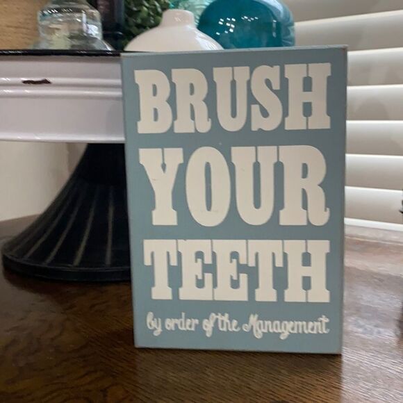 Brush Your Teeth bathroom Sign D1 - Picture 1 of 5